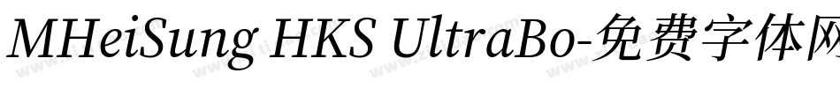 MHeiSung HKS UltraBo字体转换